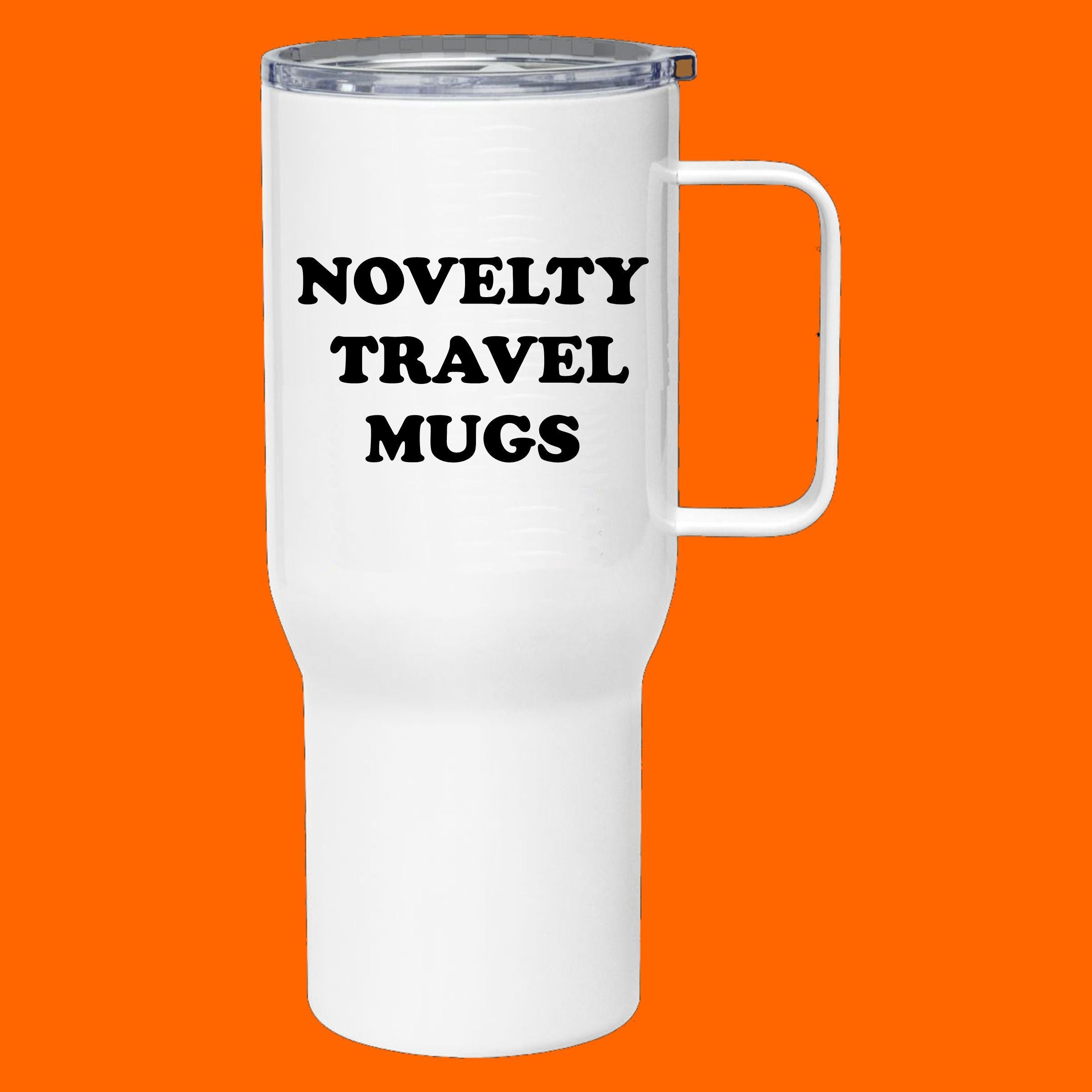 Novelty Travel Mugs