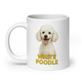 White Poodle Ceramic Mug